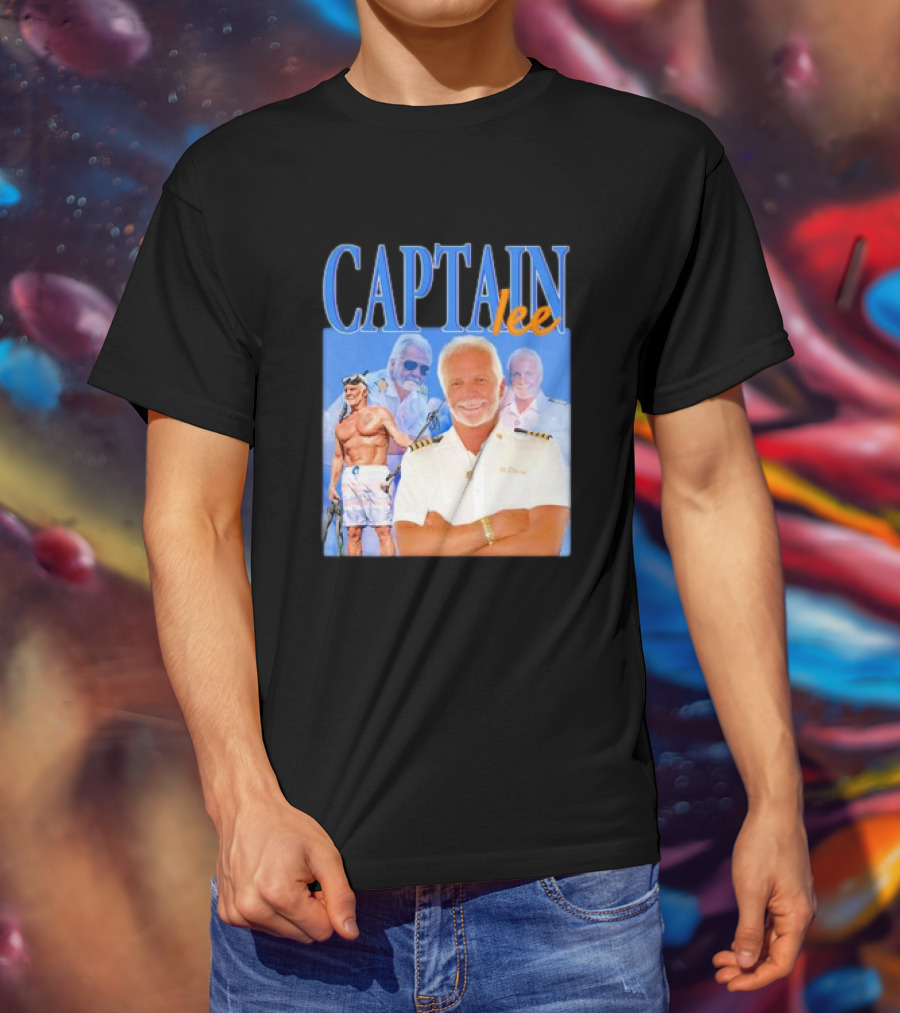 Captain Lee Below Deck Yacht Captain T-Shirt