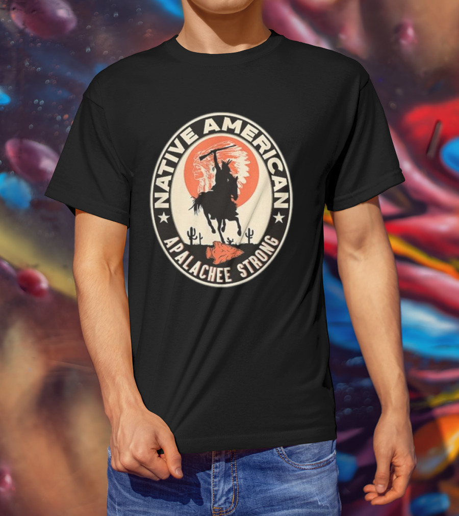 Native American Apalachee Strong Indian Pride Respect T-Shirt