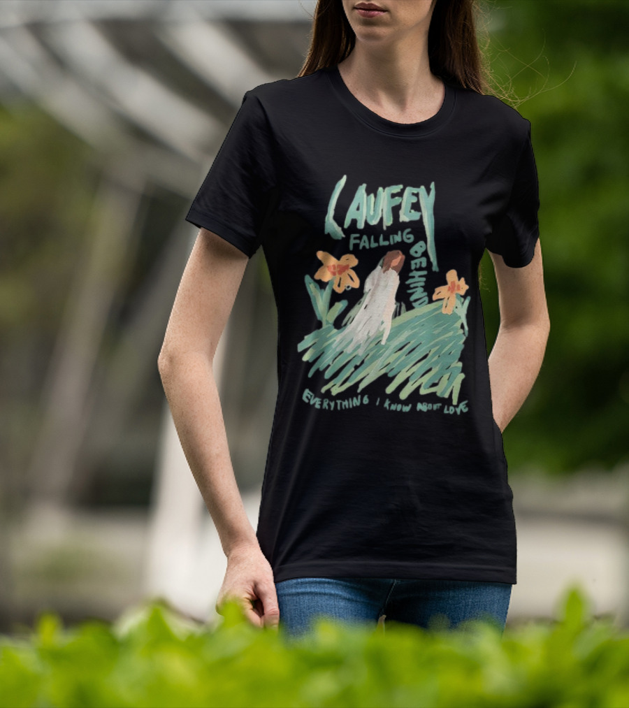 Laufey Falling Behind Everything I Know About Love With Daisies And Figure In Field T-Shirt