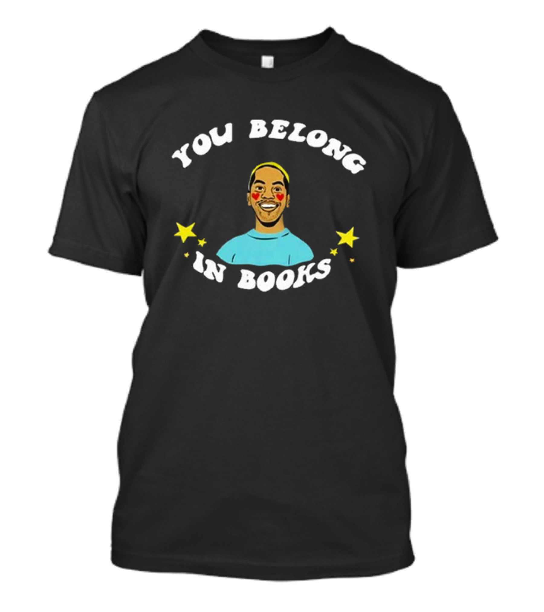 You Belong In Books Mychal Threets Stars And Smiling Face T-Shirt