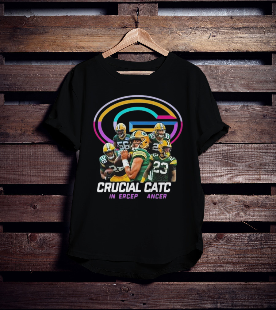 Green Bay Packers Crucial Catch Intercept Cancer NFL Players Team T-Shirt