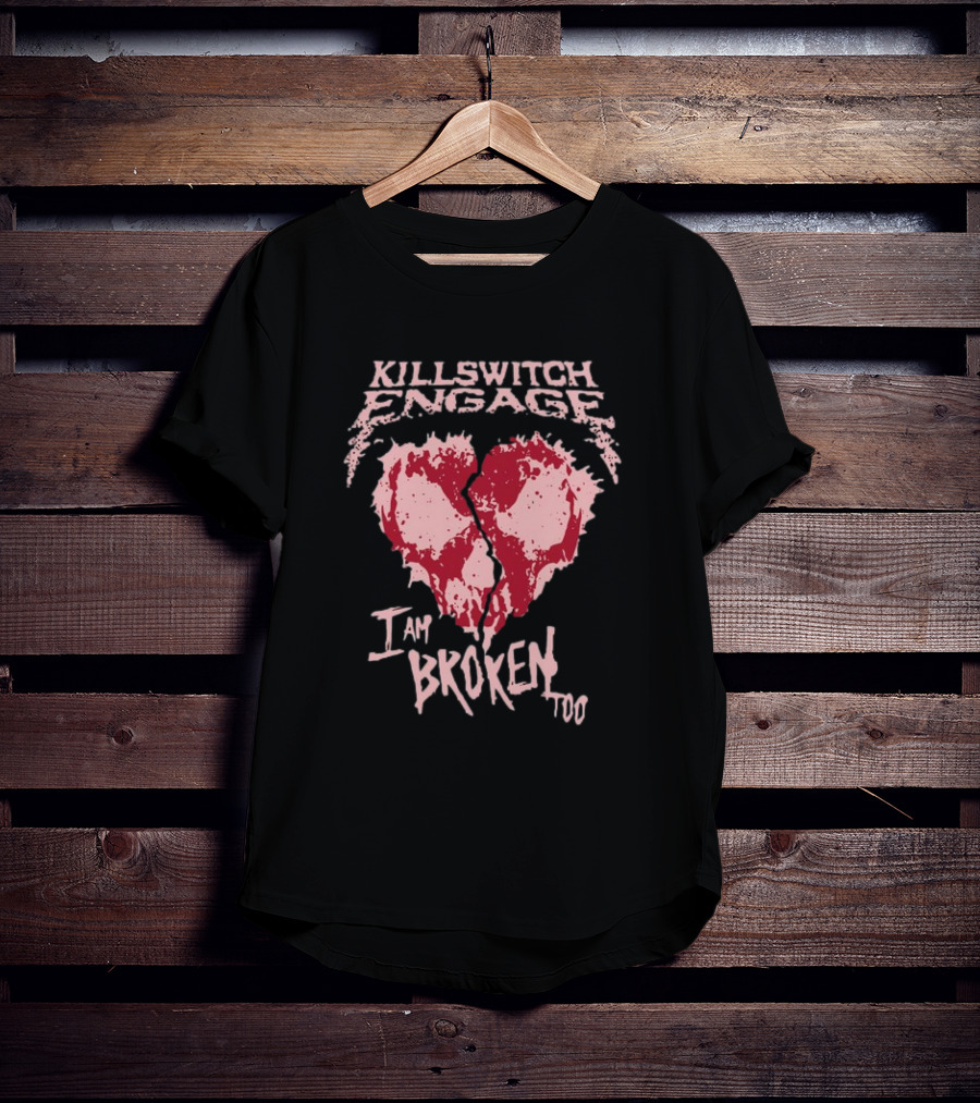 Killswitch Engage I Am Broken Too Cracked Heart T-Shirt