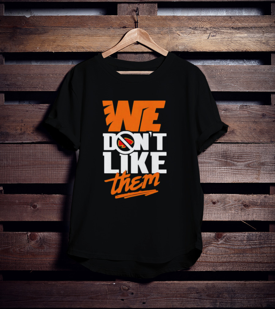 Cincinnati Bengals We Don't Like Them Sports Rivalry T-Shirt