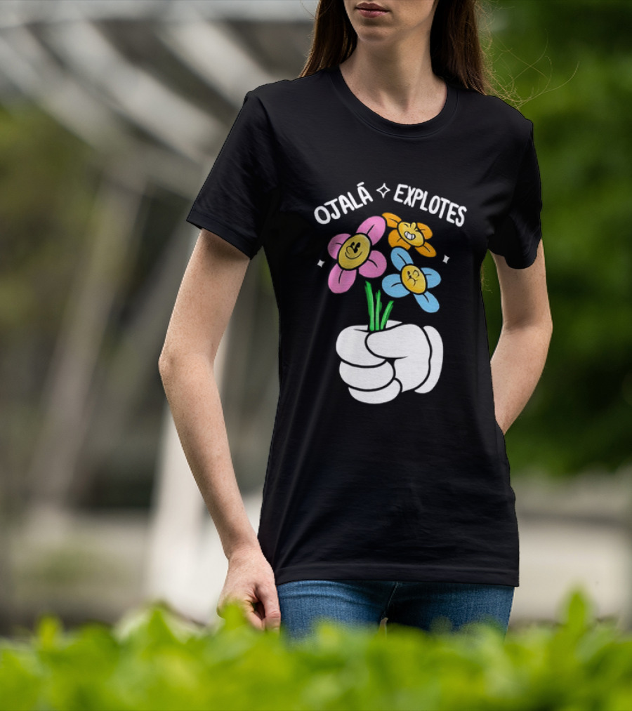 El Mariana Ojalá Explotes Happy Face Flowers T-Shirt