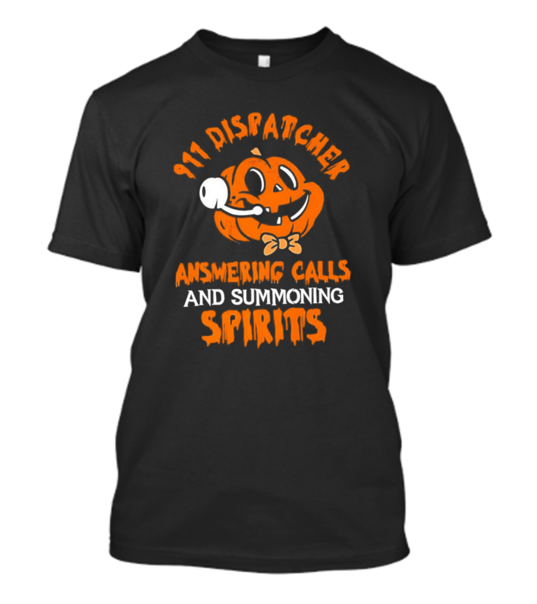 911 Dispatcher Answering Calls And Summoning Spirits Pumpkin T-Shirt