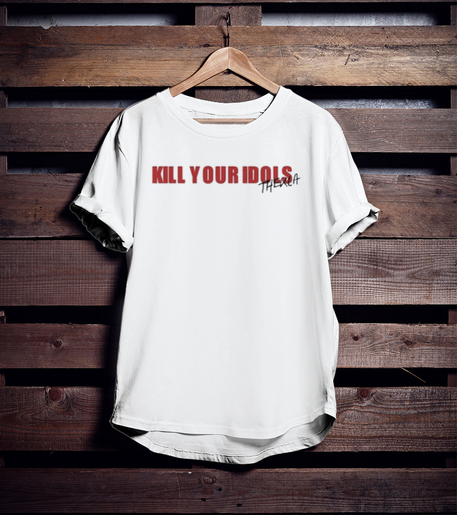 KILL YOUR IDOLS THEKLA T-Shirt