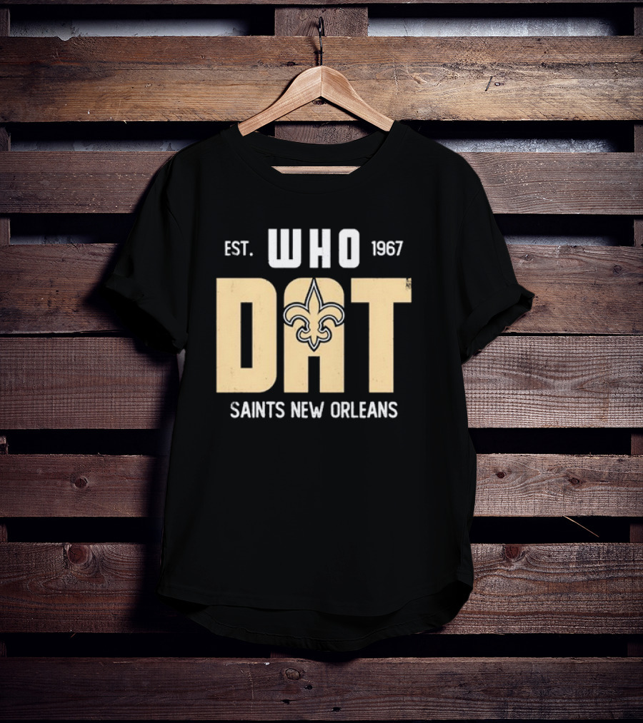New Orleans Saints Who Dat Est 1967 Fleur-de-Lis T-Shirt