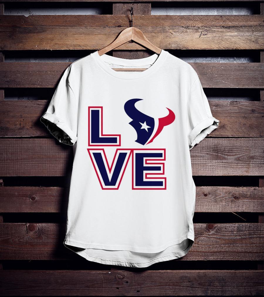 Houston Texans NFL Love Football Season T-Shirt