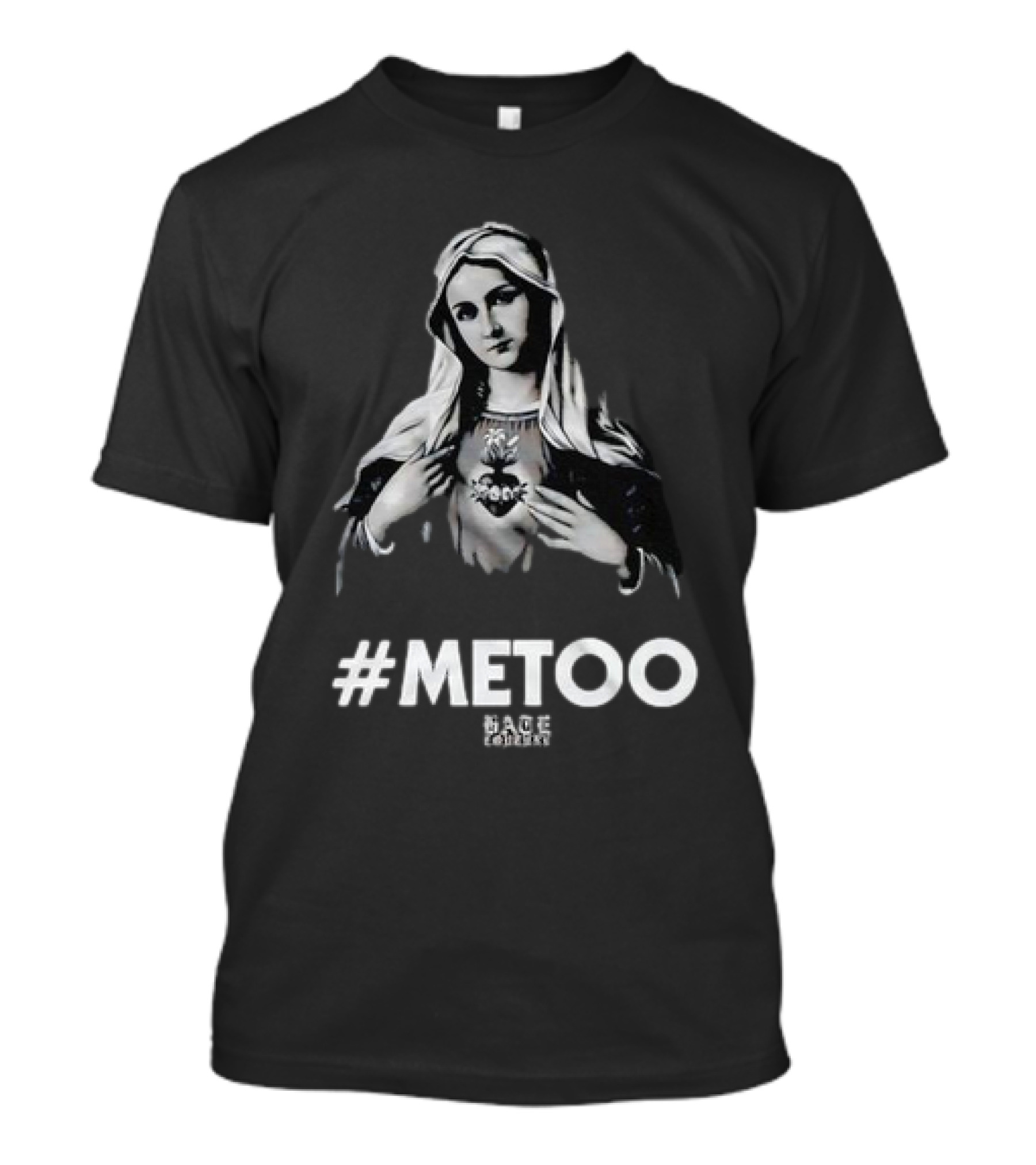 Virgin Mary #Metoo Rage Against Consent T-Shirt