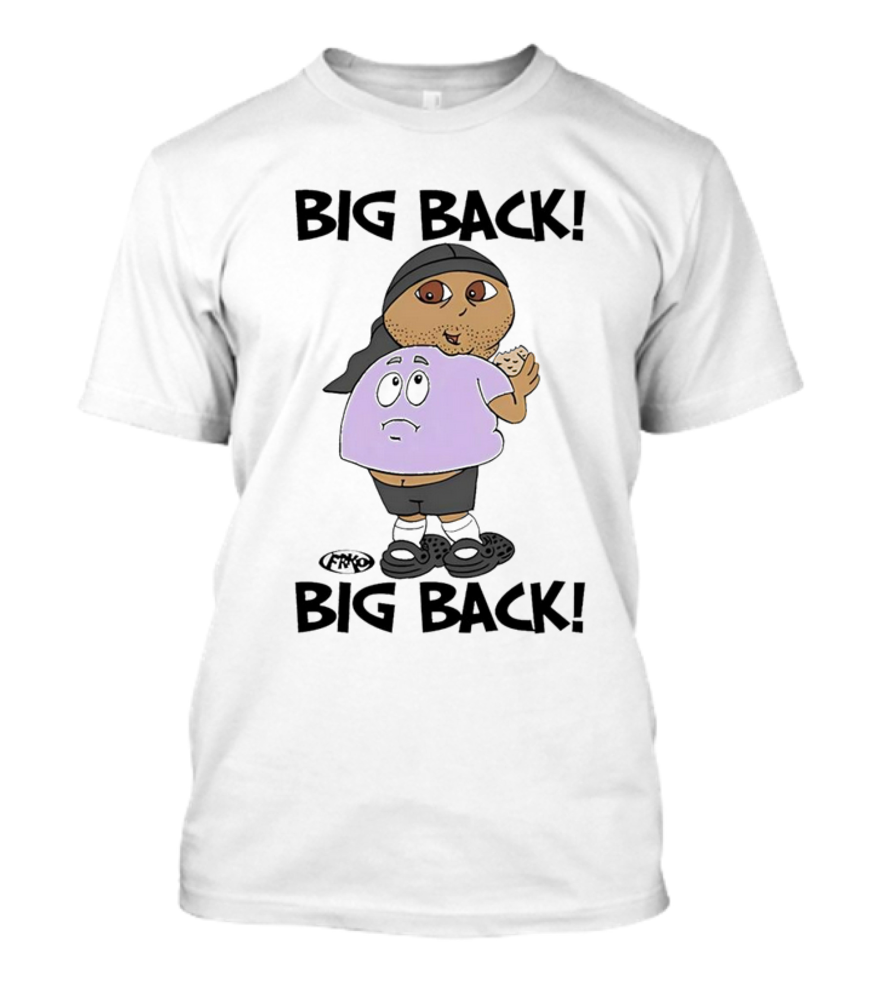 BIG BACK BIG BACK Cartoon By FRKO T-Shirt