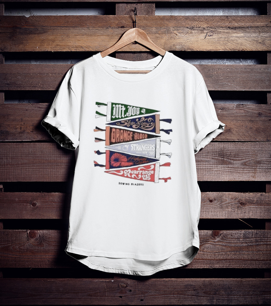 Mt. Joy Silver Lining Orange Blood Strangers Highway Queen Rearrange Us Rowing Blazers T-Shirt