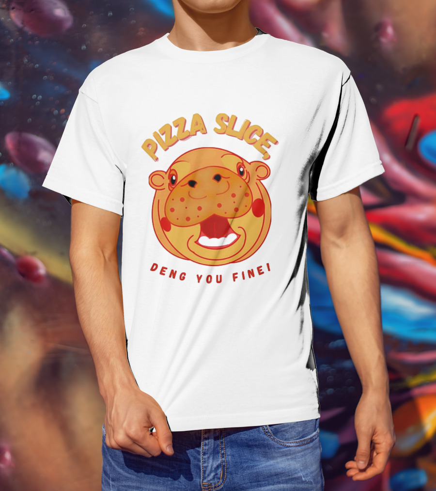 Pizza Slice Deng You Fine Cartoon Character T-Shirt