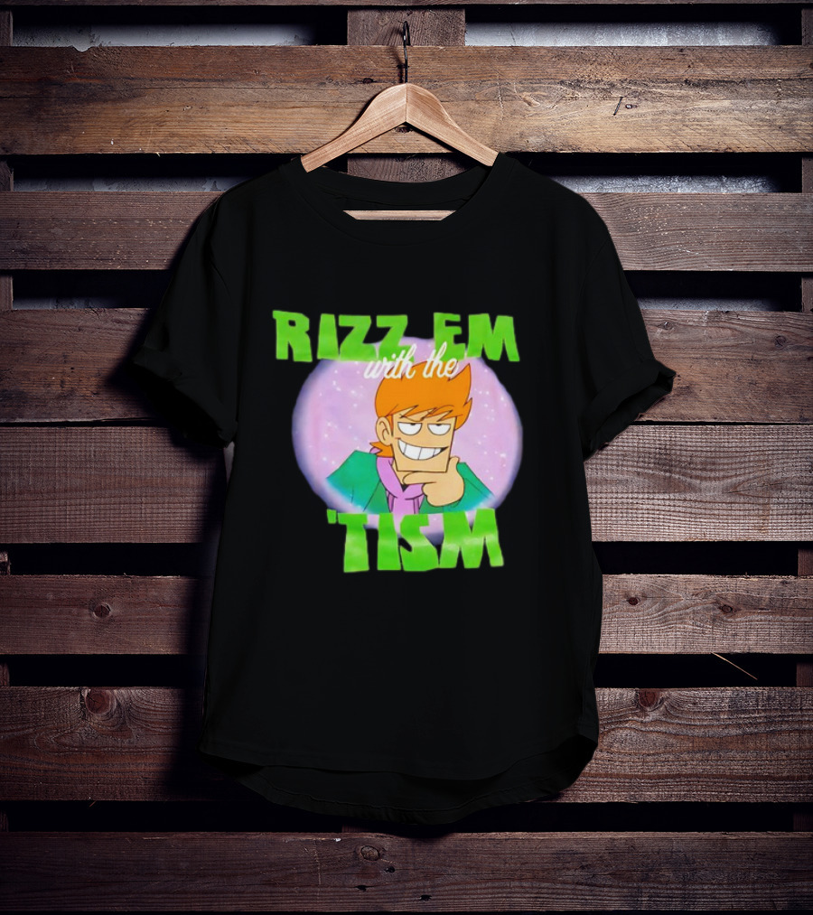 Eddsworld Rizz Em With The Tism T-Shirt