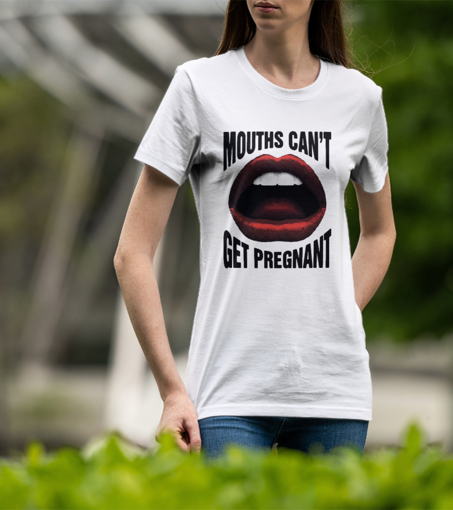 Mouths Can't Get Pregnant Bold Retro Pop Art Style Open Lips T-Shirt