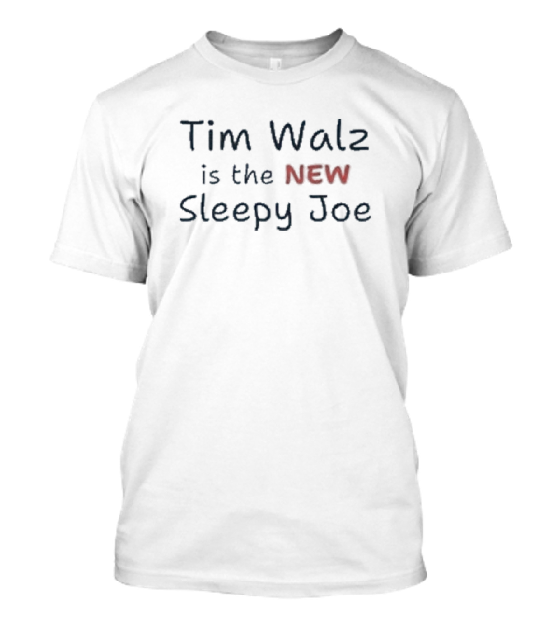 Tim Walz Is The New Sleepy Joe T-Shirt