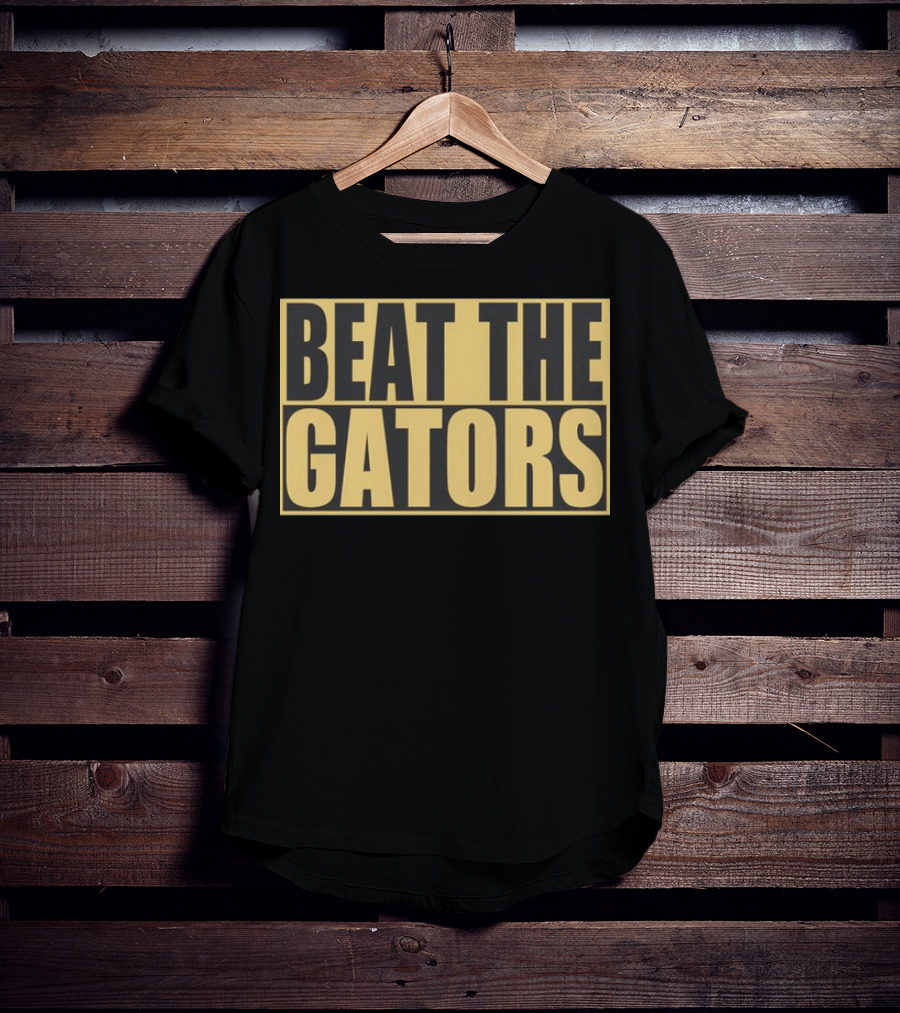 Beat The Gators T-Shirt