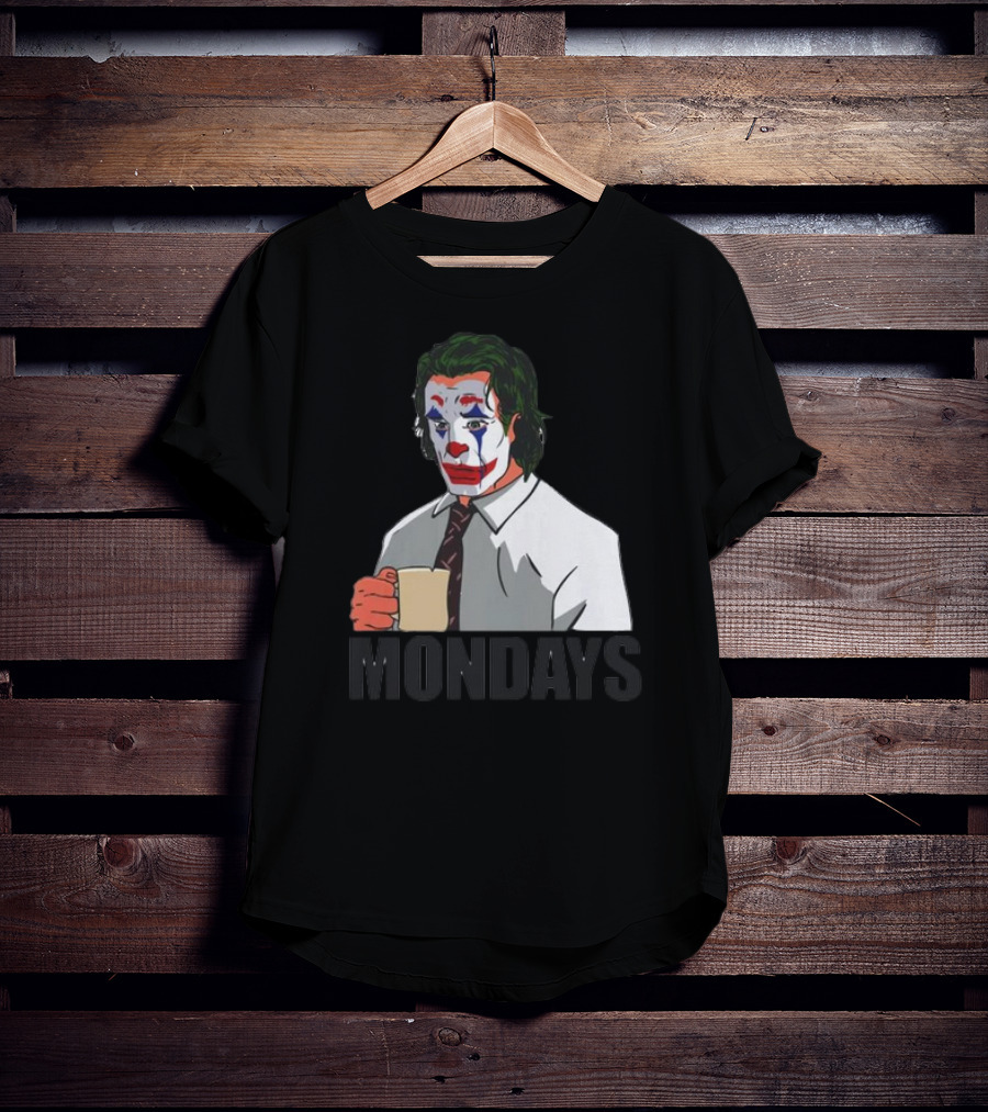 Joker Clown Drinking Coffee Mondays Mood T-Shirt