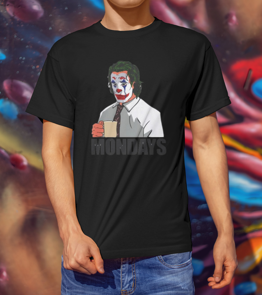 Joker Clown Drinking Coffee Mondays Mood T-Shirt