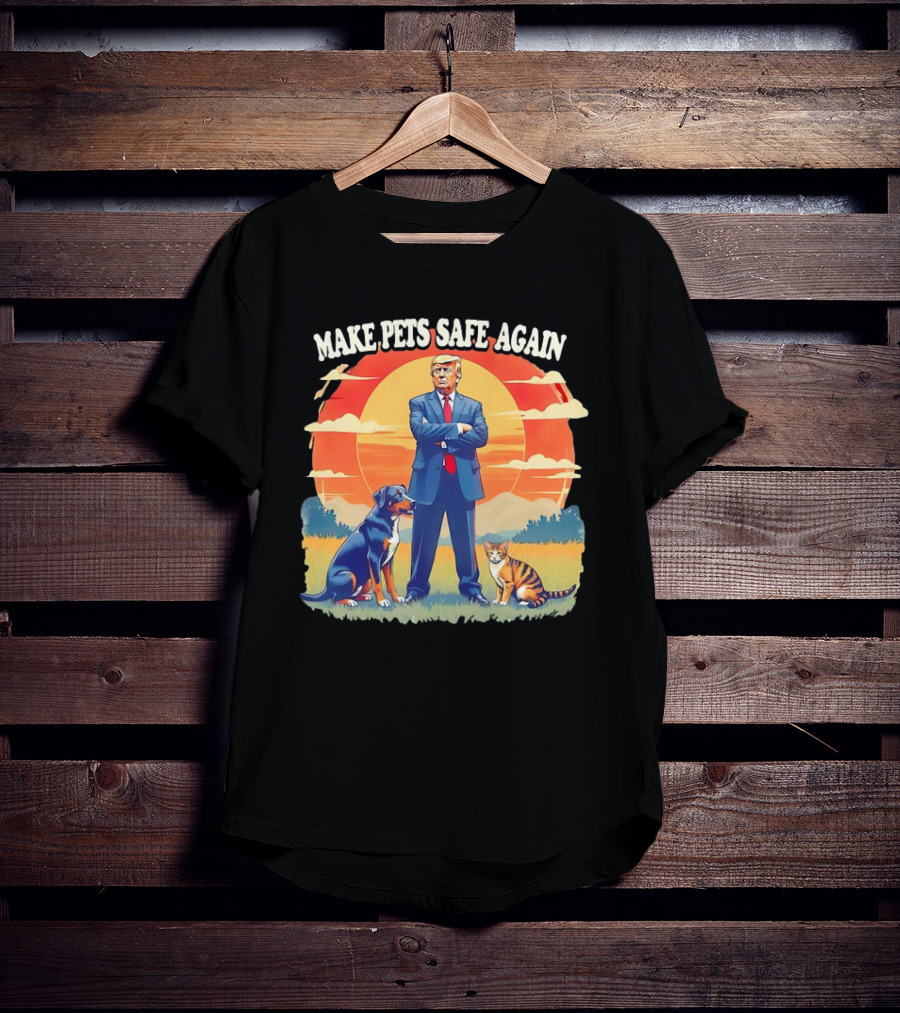 Make Pets Safe Again Dog Cat Sunset Scene T-Shirt