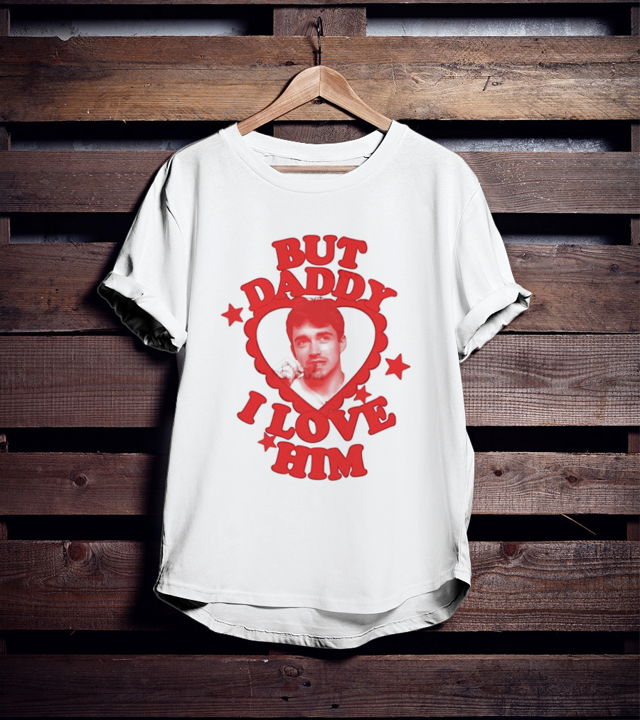 Charles Leclerc But Daddy I Love Him Heart Frame With Red Stars T-Shirt