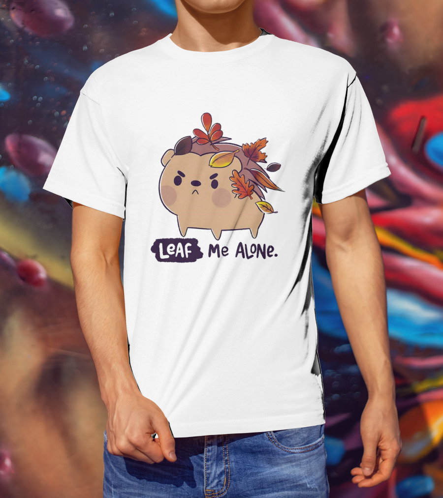Grumpy Hedgehog Leaf Me Alone Autumn Leaves Mood T-Shirt