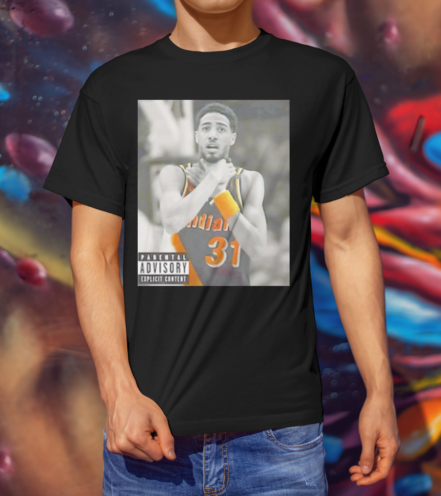 Tyrese Haliburton X Reggie Miller Indiana Pacers Knicks Killers Parental Advisory 31 T-Shirt