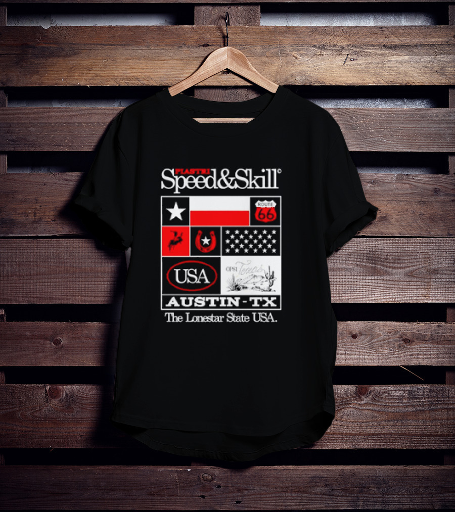 Plastr Speed And Skill Op81 Texas Route 66 Austin The Lonestar State USA T-Shirt