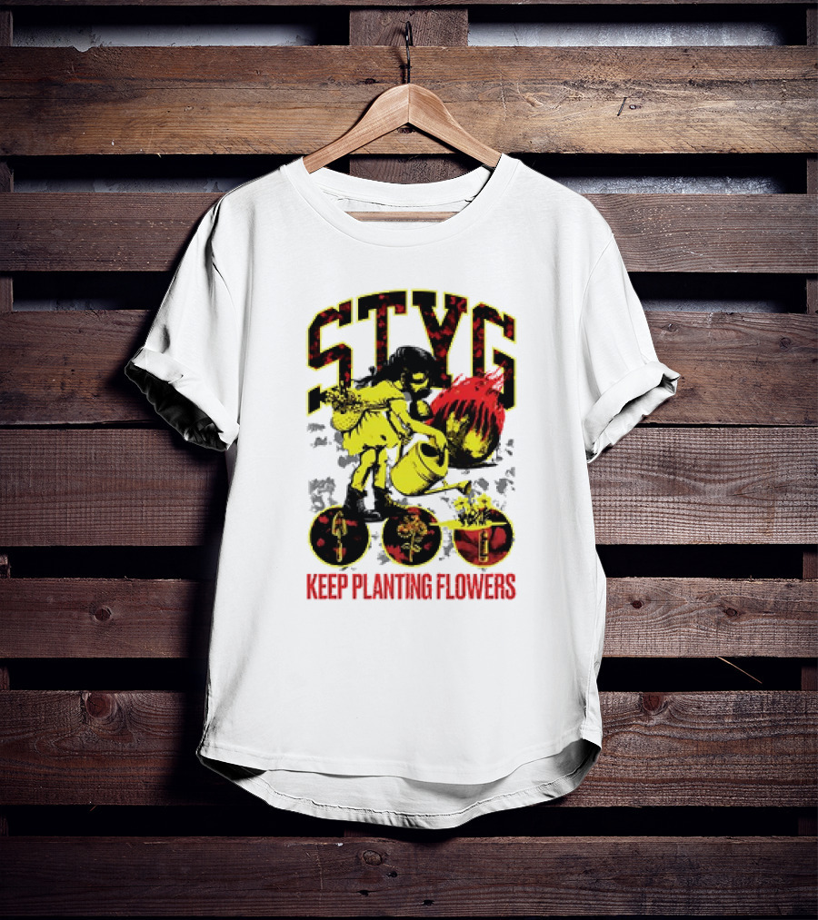 STYG Keep Planting Flowers Watering Can Explosion T-Shirt