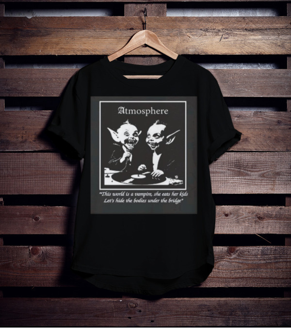 Atmosphere Vampire Speaker Face This World Is A Vampire T-Shirt
