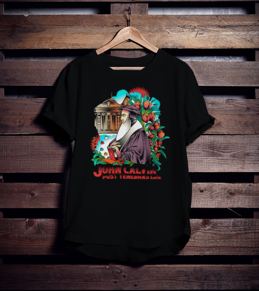 Calvinism Christian John Calvin Post Tenebras Lux With Historical Architecture And Floral Elements T-Shirt