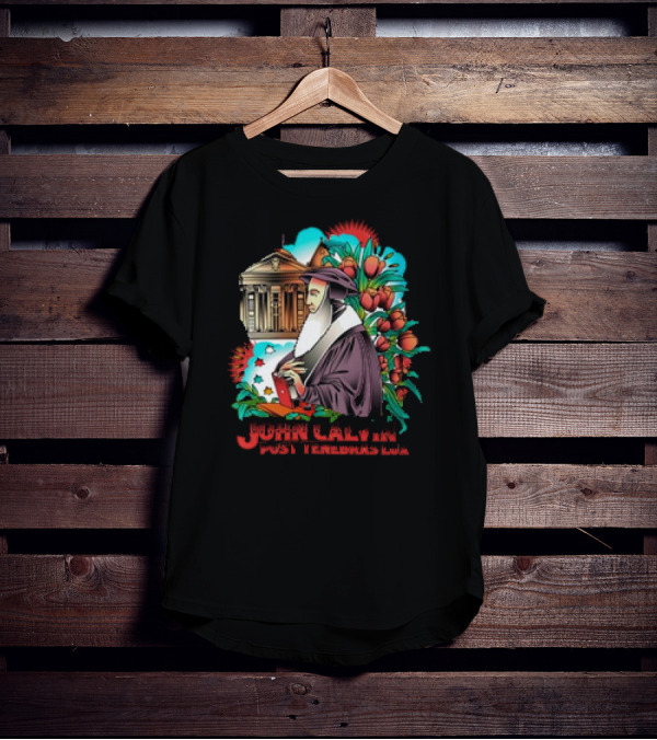 Calvinism Christian John Calvin Post Tenebras Lux With Historical Architecture And Floral Elements T-Shirt