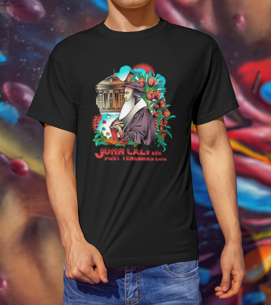 Calvinism Christian John Calvin Post Tenebras Lux With Historical Architecture And Floral Elements T-Shirt