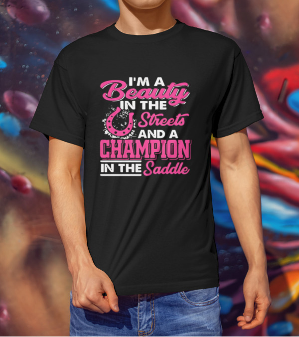 Beauty In The Streets Champion In The Saddle Horseshoe Charm T-Shirt