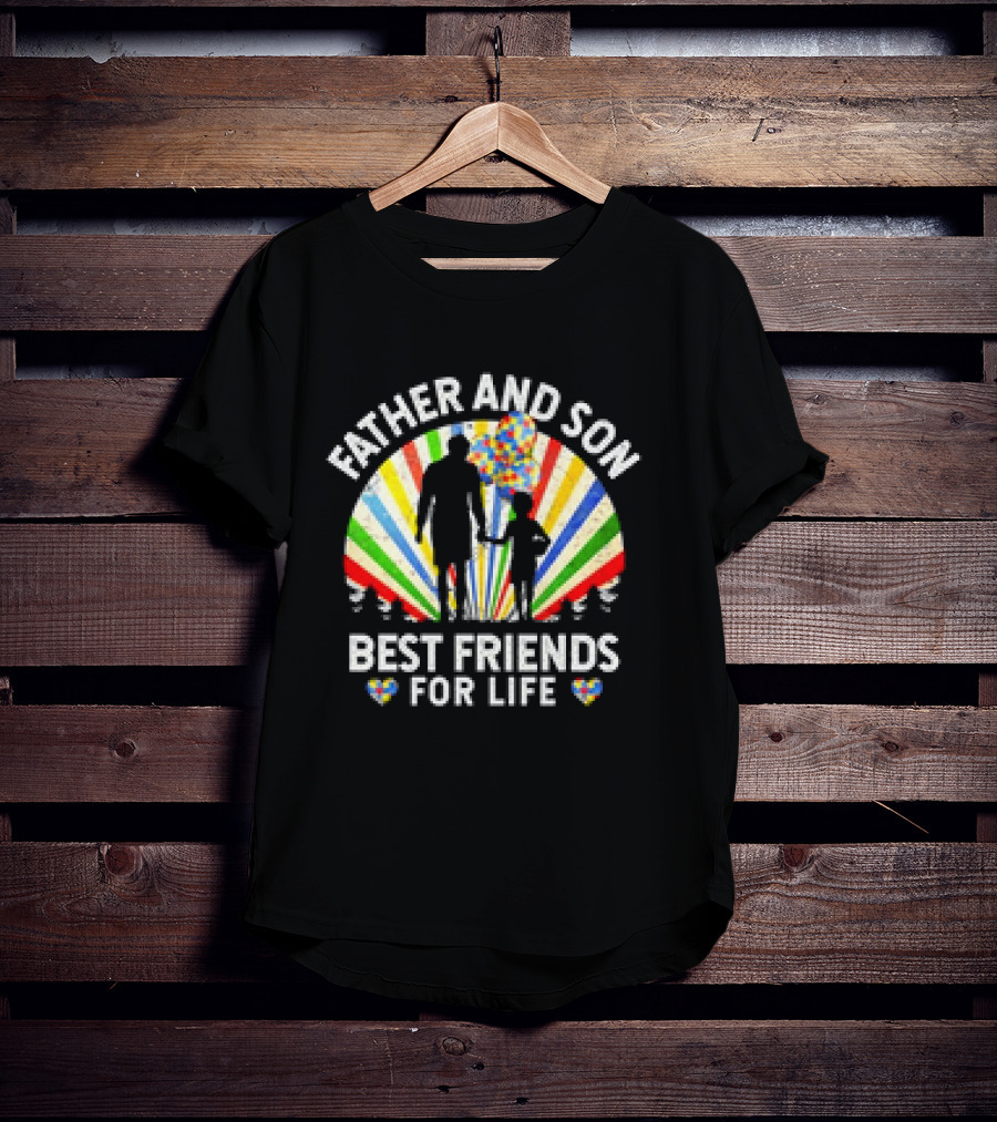 Father And Son Best Friends For Life Colorful Autism Awareness Ribbon Hearts T-Shirt