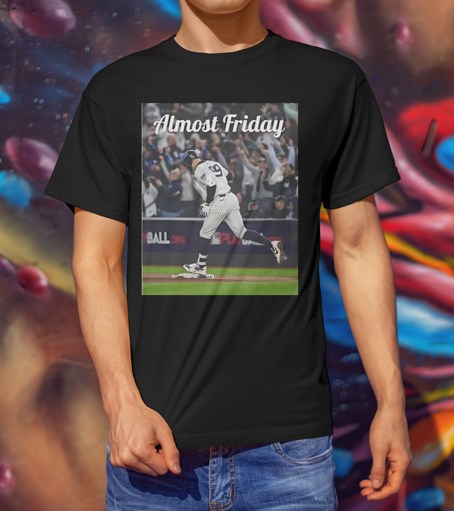 Almost Friday New York Yankees Captain Judge T-Shirt