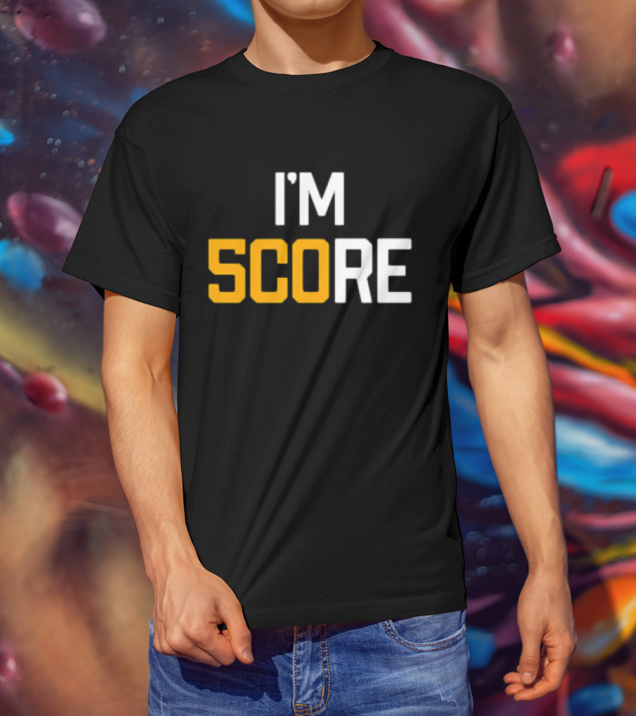 Pittsburgh Steelers I'm Score T-Shirt