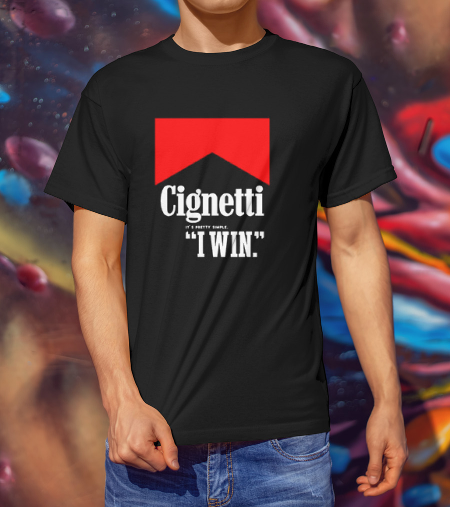 Cignetti It's Pretty Simple I Win Bold White Text With Red Chevron T-Shirt