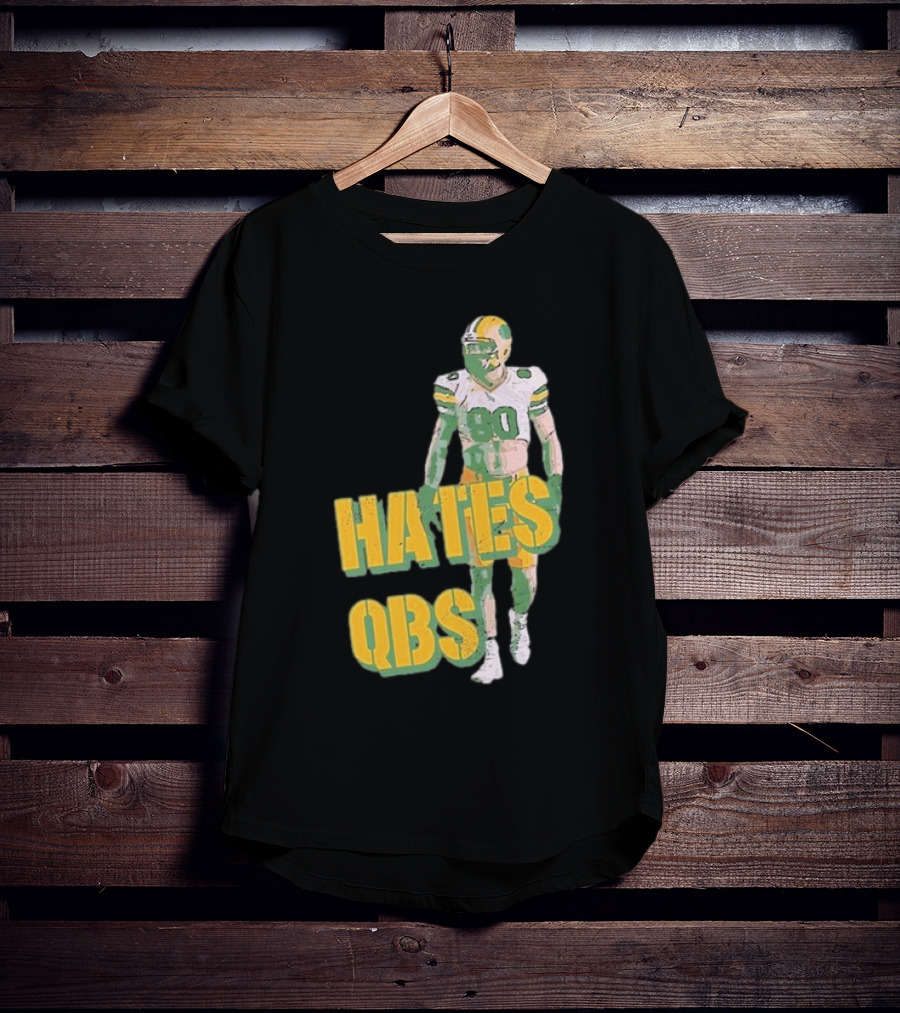 Donald Driver 80 Hates QBs T-Shirt