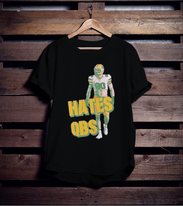 Donald Driver 80 Hates QBs T-Shirt