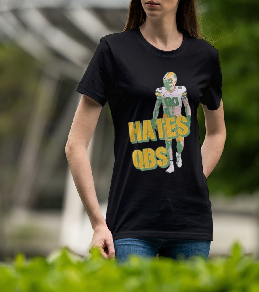 Donald Driver 80 Hates QBs T-Shirt