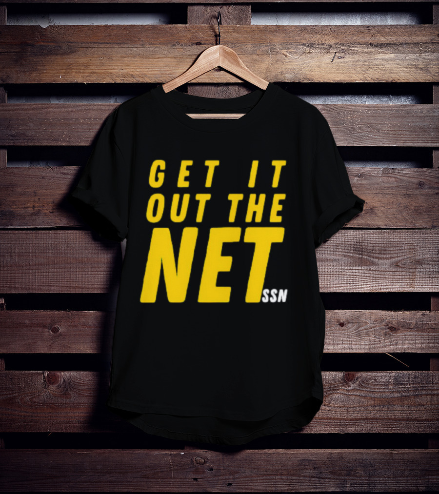 GET IT OUT THE NET SSN T-Shirt