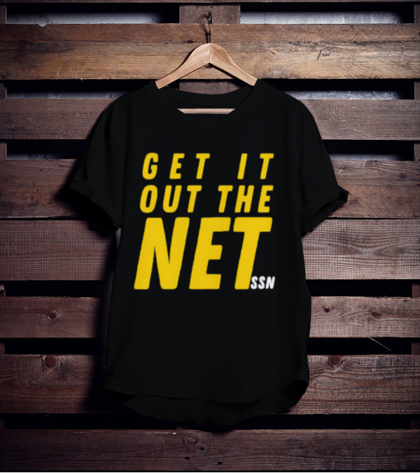 GET IT OUT THE NET SSN T-Shirt