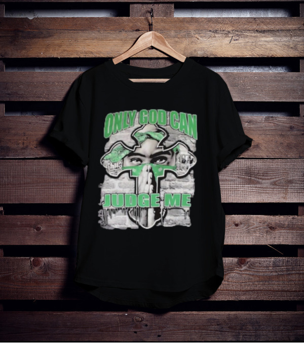 Only God Can Judge Me 2pac Cross Brick Background T-Shirt