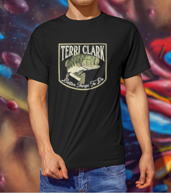 Terri Clark Better Things To Do Fish Badge T-Shirt