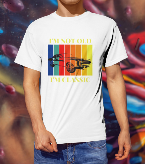 I’m Not Old I’m Classic Retro Car Vintage Stripes T-Shirt
