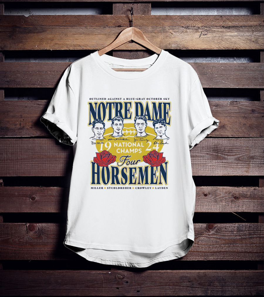 Outlined Against A Blue-Gray October Sky Notre Dame 1924 Four Horsemen National Champs T-Shirt