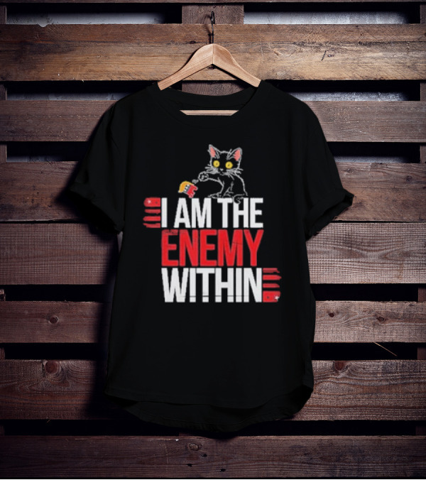 I Am The Enemy Within Cat Knock Out Republican T-Shirt