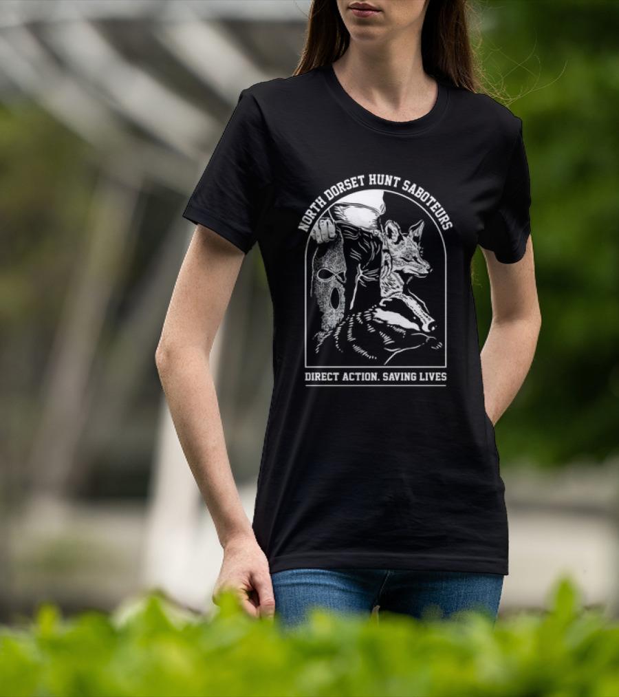 North Dorset Hunt Saboteurs Direct Action Saving Lives Fox Rescue T-Shirt