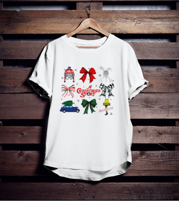 A Christmas Story Oh Fudge Fra-Gee-Lay Bunny Car Leg Lamp Bow T-Shirt