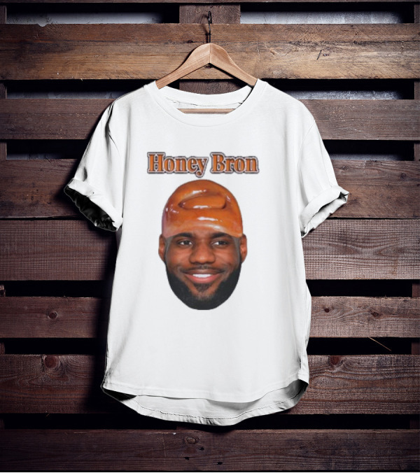 Honey Bron Lebron James Honey Brown Face T-Shirt
